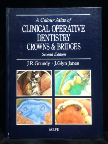 A Colour Atlas of Clinical Operative Dentistry: Crowns and Bridges,Used