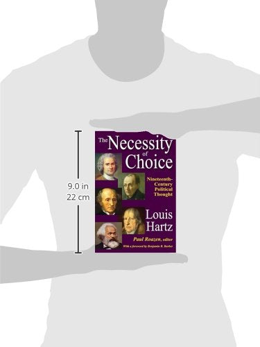 The Necessity of Choice: Nineteenth Century Political Thought,Used