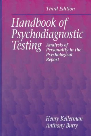 Handbook of Psychodiagnostic Testing: Analysis of Personality in the Psychological Report,New