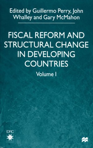 Fiscal Reform and Structural Change in Developing Countries,Used