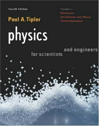 Physics for Scientists and Engineers, Vol. 1: Mechanics, Oscillations and Waves, Thermodynamics (Physics for Scientists & Engine,Used