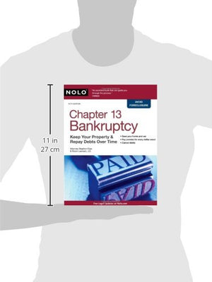 Chapter 13 Bankruptcy: Keep Your Property & Repay Debts Over Time,Used