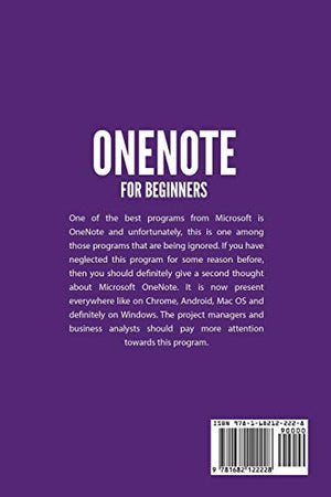 OneNote For Beginners: Microsoft OneNote Computer Program Tutorial Guide For Better Time Management, Organization and Productivi,Used