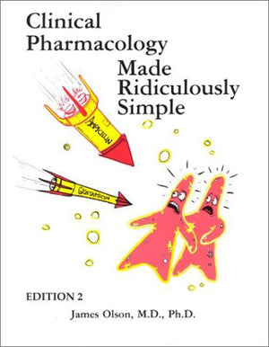 Clinical Pharmacology Made Ridiculously Simple (MedMaster Series, Second Edition),Used