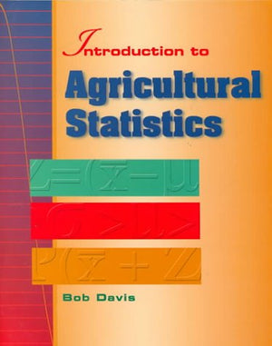 Introduction to Agricultural Statistics,New