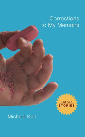 Corrections to My Memoirs: Collected Stories,Used