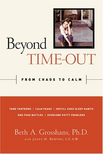Beyond TimeOut: From Chaos to Calm,Used