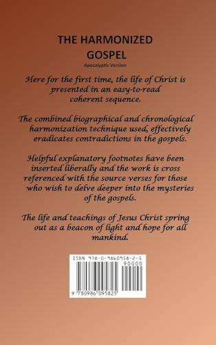 The Harmonized Gospel Apocalyptic Version,Used