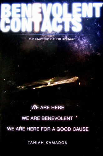 Benevolent Contacts: Carrying 3 Messages from the Extraterrestrials