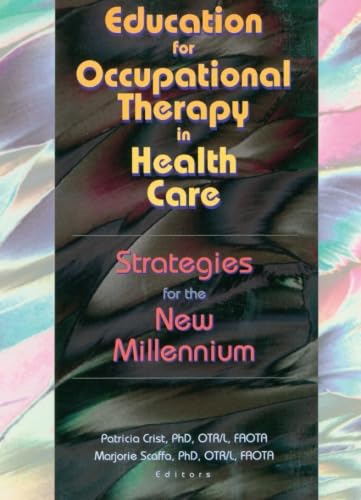 Education for Occupational Therapy in Health Care,Used
