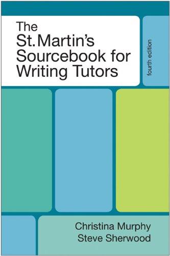 The St. Martin'S Sourcebook For Writing Tutors
