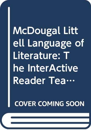 McDougal Littell Language of Literature: The InterActive Reader Teacher s Guide Grade 7,Used