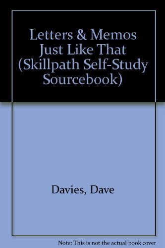 Letters & Memos Just Like That (Skillpath SelfStudy Sourcebook),Used