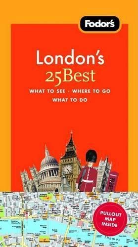 Fodor's London's 25 Best, 7th Edition (Fullcolor Travel Guide),Used