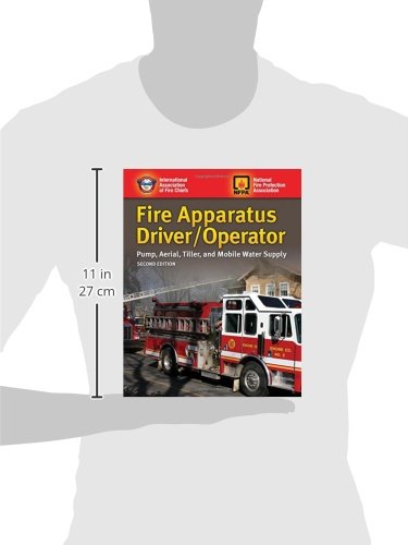 Fire Apparatus Driver/Operator: Pump, Aerial, Tiller, and Mobile Water Supply,Used