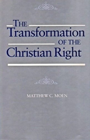 The Transformation of the Christian Right