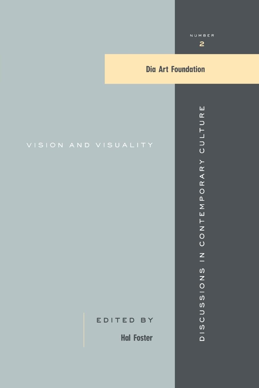 Vision and Visuality (Discussions in Contemporary Culture),Used