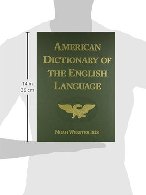 American Dictionary Of The English Language (1828 Facsimile Edition)