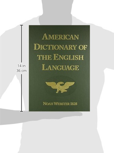 American Dictionary Of The English Language (1828 Facsimile Edition)