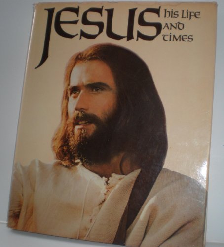 Jesus : His Life and Times,Used