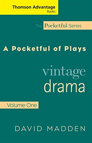 Thomson Advantage Books: A Pocketful of Plays: Vintage Drama, Volume I, (The Pocketful Series),Used