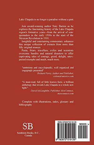 Lake Chapala Through The Ages, an anthology of travellers' tales,Used