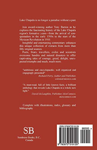 Lake Chapala Through The Ages, an anthology of travellers' tales,Used