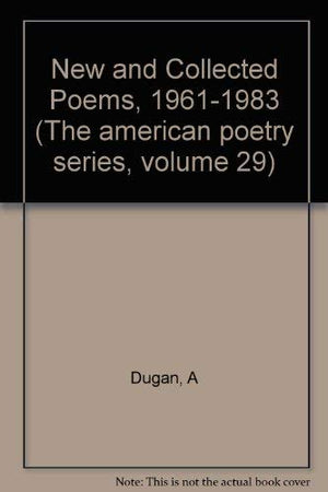 New and Collected Poems, 19611983 (American Poetry Series),Used