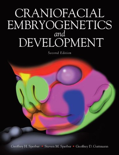 Craniofacial Embryogenetics & Development, 2nd edition,Used