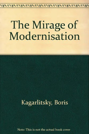 Mirage of Modernization,New