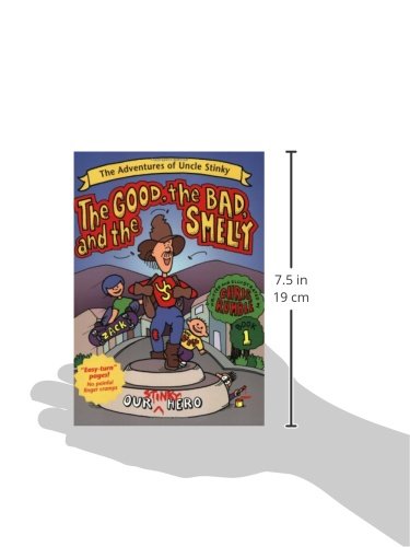 The Good, the Bad, and the Smelly (Adventures of Uncle Stinky),Used