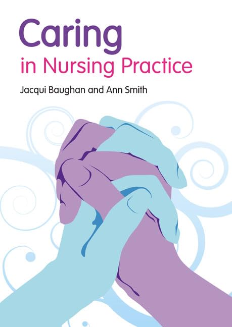 Caring in Nursing Practice,Used