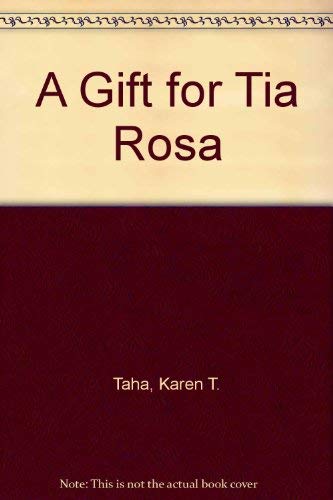A Gift for Tia Rosa,Used