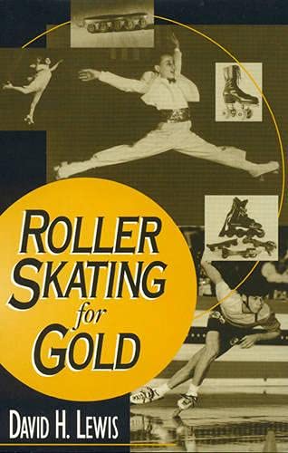 Roller Skating For Gold,Used