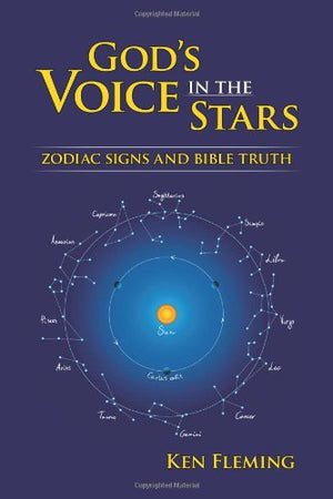 God's Voice in the Stars: Zodiac Signs and Bible Truth,Used
