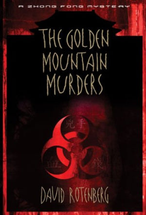 The Golden Mountain Murders: A Zhong Fong Mystery,Used
