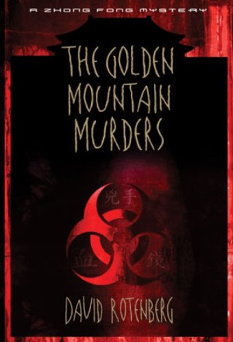 The Golden Mountain Murders: A Zhong Fong Mystery,Used