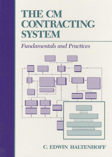 The Cm Contracting System: Fundamentals and Practices,Used