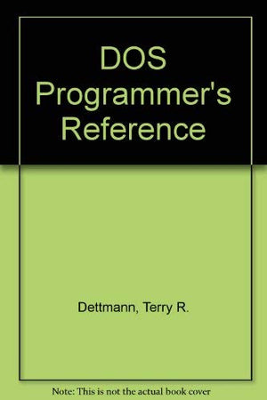 DOS programmer's reference (Programming series),Used
