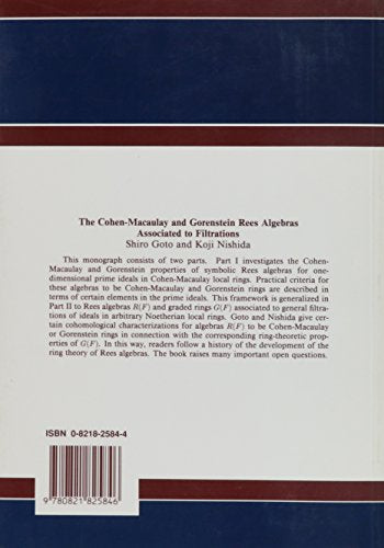 The CohenMacaulay and Gorenstein Rees Algebras Associated to Filtrations (Memoirs of the American Mathematical Society),Used