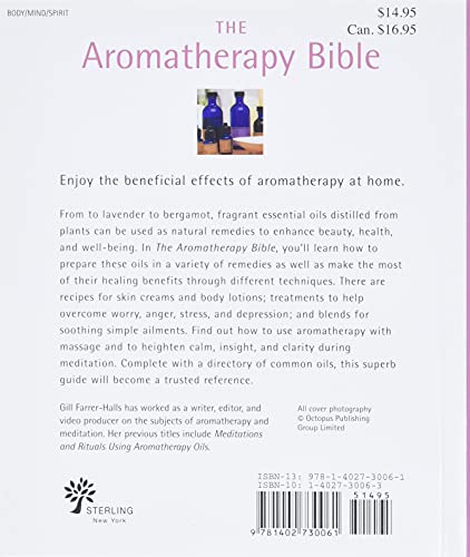 The Aromatherapy Bible: The Definitive Guide to Using Essential Oils (Volume 3) (Mind Body Spirit Bibles),Used