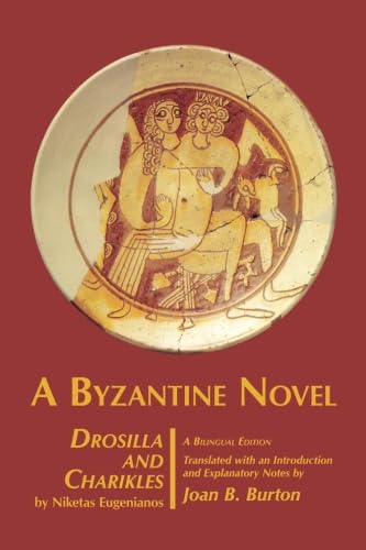 A Byzantine Novel Drosilla and Charikles (Greek Edition),Used