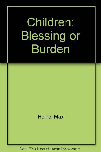 Children: Blessing or Burden,Used
