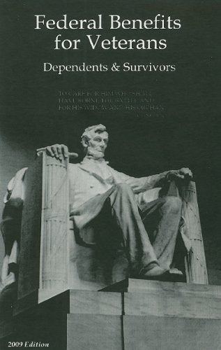 Federal Benefits for Veterans, Dependents and Survivors 2009,Used
