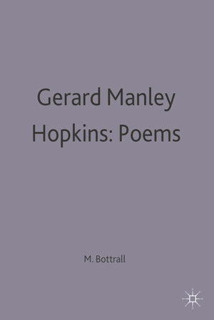 Gerard Manley Hopkins: Poems (Casebooks Series, 54),New