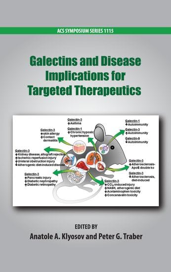 Galectins and Disease Implications for Targeted Therapeutics (ACS Symposium Series),Used