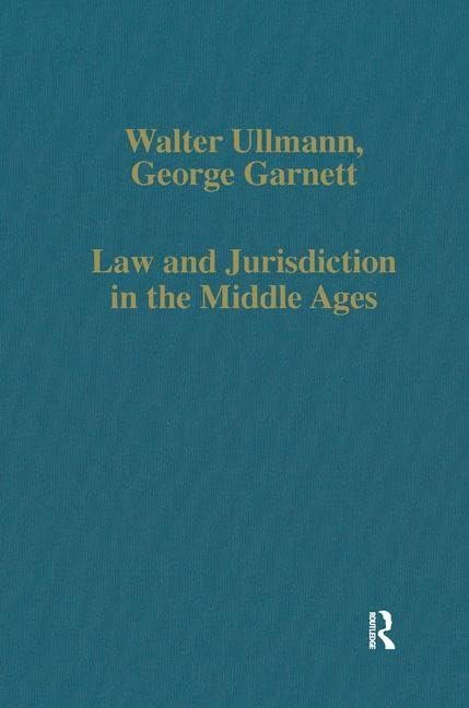 Law And Jurisdiction In The Middle Ages (Variorum Collected Studies)-new