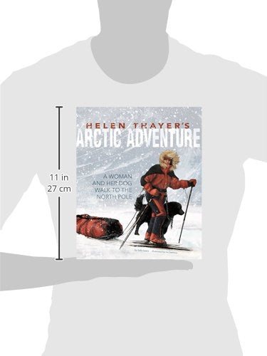 Helen Thayer's Arctic Adventure: A Woman and a Dog Walk to the North Pole (Encounter: Narrative Nonfiction Picture Books),Used