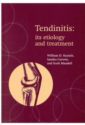 Tendinitis: Etiology and Treatment,Used