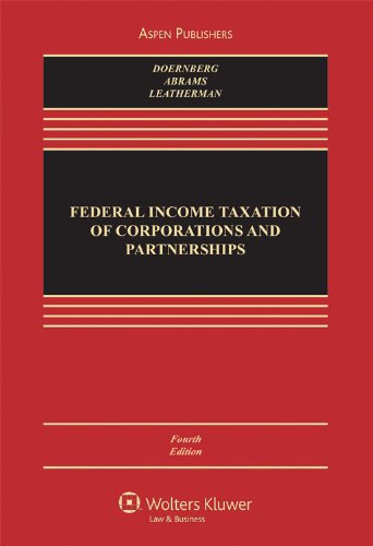 Federal Income Taxation of Corporations and Partnerships,Used